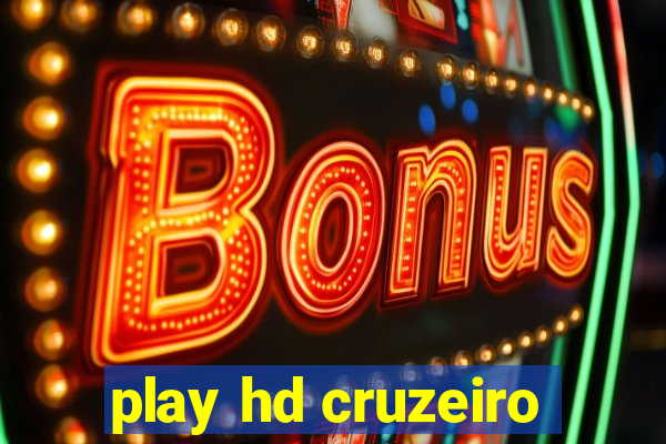 play hd cruzeiro